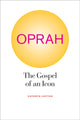 Book cover of: Oprah. By: Kathryn Lofton