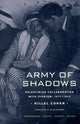 Book cover of: Army of Shadows. By: Hillel Cohen