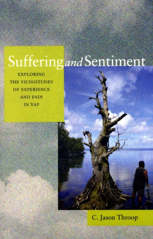 Suffering and Sentiment