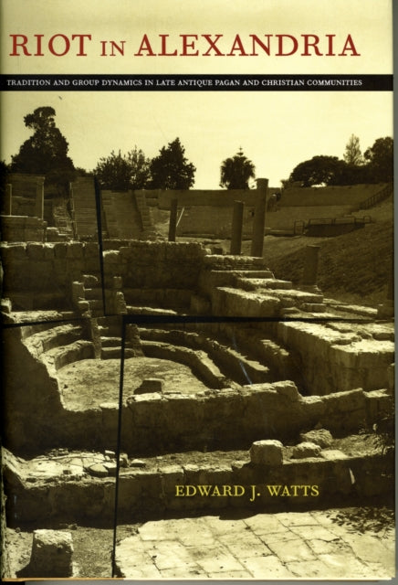Book cover of: Riot in Alexandria. By: Edward Jay Watts