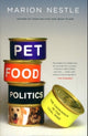 Book cover of: Pet Food Politics. By: Marion Nestle
