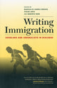 Book cover of: Writing Immigration. By: Marcelo M. Suárez-Orozco