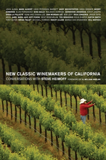 Book cover of: New Classic Winemakers of California