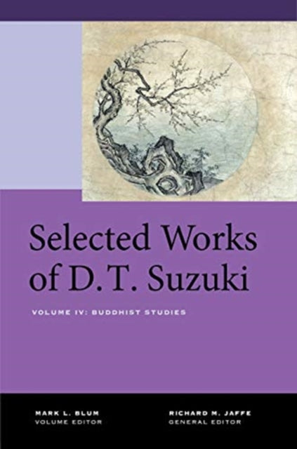 Book cover of: Selected Works of D.T. Suzuki, Volume IV. By: Daisetsu Teitaro Suzuki