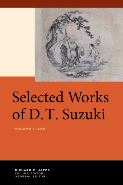 Book cover of: Selected Works of D.T. Suzuki, Volume I. By: Daisetsu Teitaro Suzuki