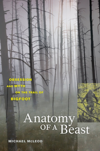 Book cover of: Anatomy of a Beast. By: Michael Mcleod