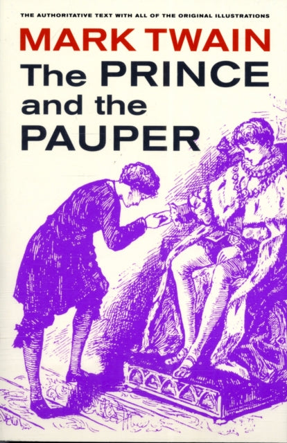 Book cover of: Prince and the Pauper. By: Mark Twain