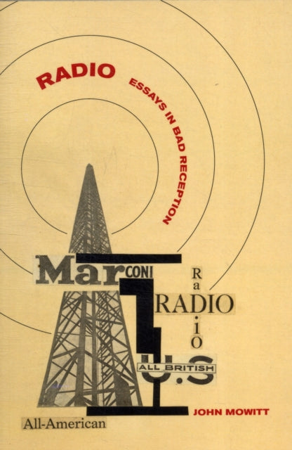 Book cover of: Radio. By: John Mowitt