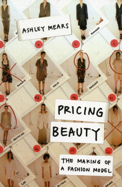 Book cover of: Pricing Beauty. By: Ashley Mears