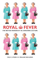 Book cover of: Royal Fever