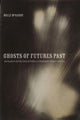 Book cover of: Ghosts of Futures Past. By: Molly McGarry