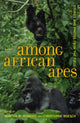 Book cover of: Among African Apes
