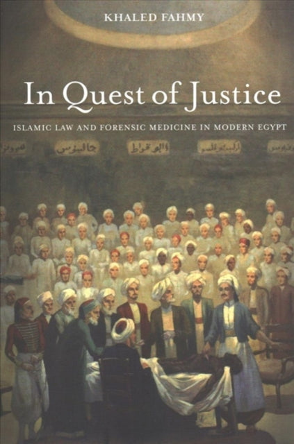 Book cover of: In Quest of Justice. By: Khaled Fahmy