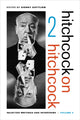 Book cover of: Hitchcock on Hitchcock, Volume 2. By: Alfred Hitchcock