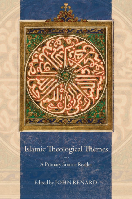 Book cover of: Islamic Theological Themes. By: John Renard