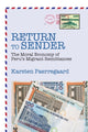Book cover of: Return to Sender. By: Karsten Paerregaard
