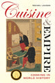 Book cover of: Cuisine and Empire. By: Rachel Laudan