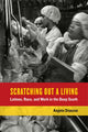 Book cover of: Scratching Out a Living. By: Angela Stuesse
