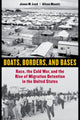 Book cover of: Boats, Borders, and Bases. By: Jenna M. Loyd