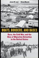 Book cover of: Boats, Borders, and Bases. By: Jenna M. Loyd