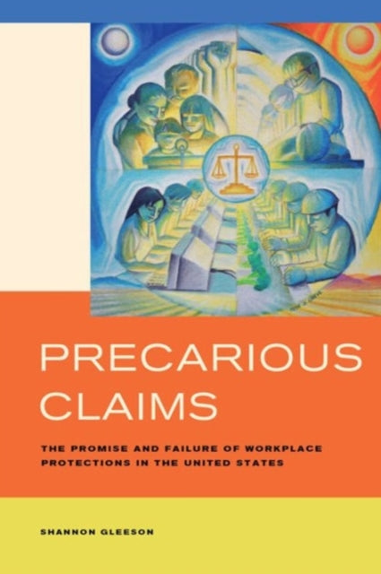 Book cover of: Precarious Claims. By: Shannon Gleeson