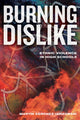Book cover of: Burning Dislike. By: Sanchez-Jankowski