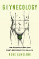 Book cover of: GUYnecology. By: Rene Almeling