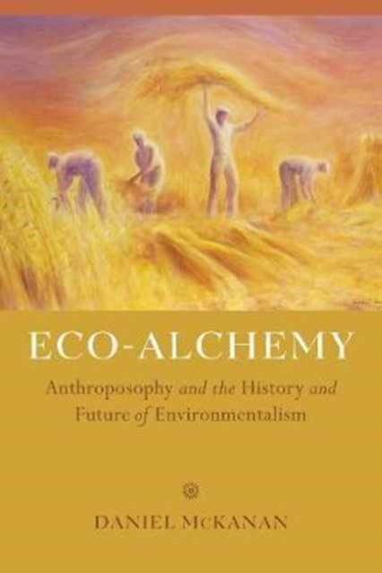Book cover of: Eco-Alchemy. By: Dan Mckanan