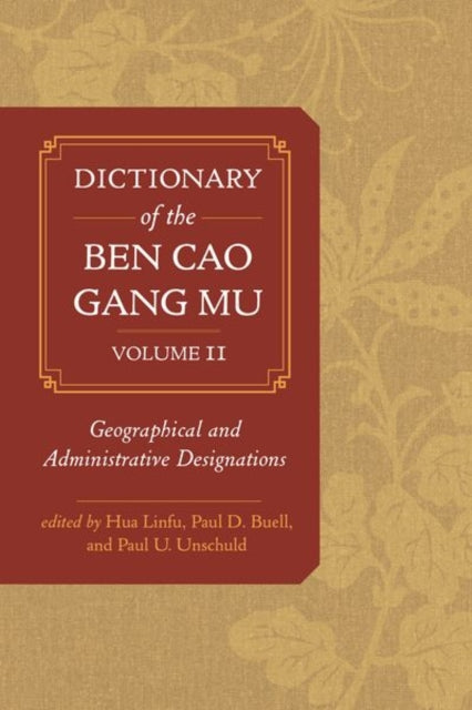 Book cover of: Dictionary of the Ben cao gang mu, Volume 2. By: Hua Linfu
