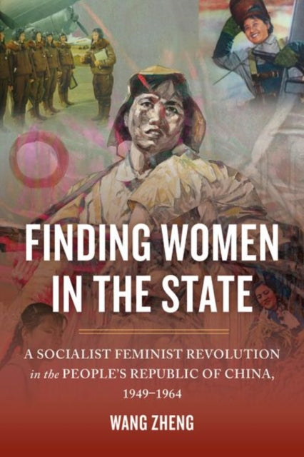 Book cover of: Finding Women in the State. By: Zheng Wang