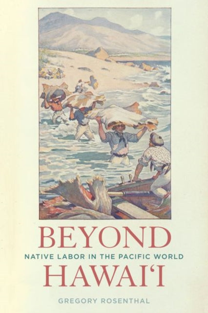 Book cover of: Beyond Hawai'i. By: Gregory Rosenthal