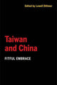 Book cover of: Taiwan and China. By: Lowell Dittmer