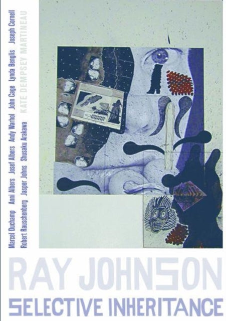 Book cover of: Ray Johnson. By: Kate Dempsey Martineau