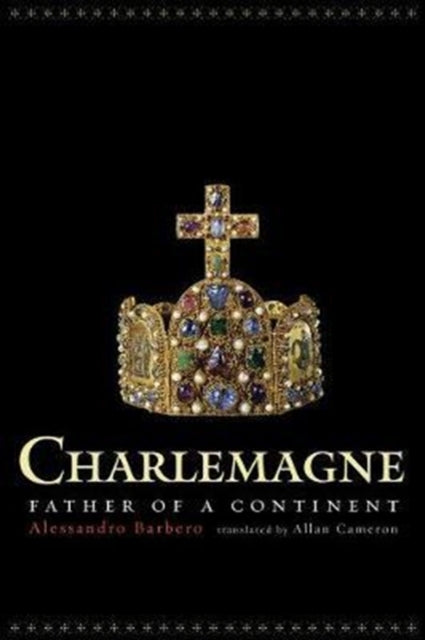 Book cover of: Charlemagne. By: Alessandro Barbero