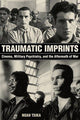 Book cover of: Traumatic Imprints. By: Noah Tsika