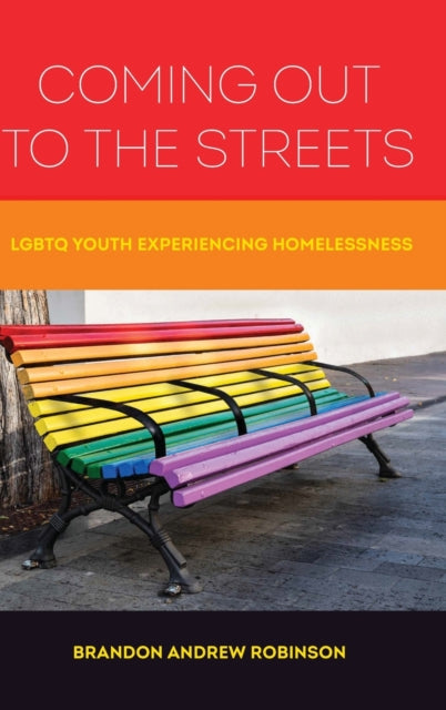 Book cover of: Coming Out to the Streets. By: Brandon Andrew Robinson