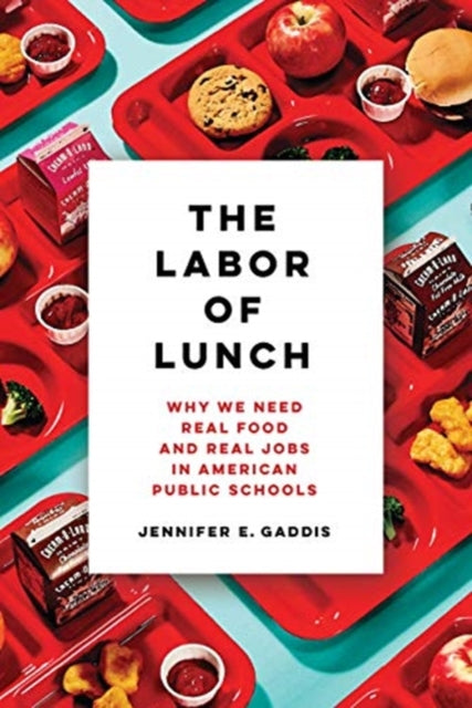 Book cover of: Labor of Lunch