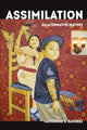 Book cover of: Assimilation. By: Catherine S. Ramírez