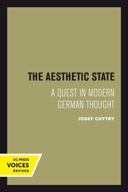 Book cover of: Aesthetic State. By: Josef Chytry