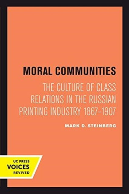 Book cover of: Moral Communities. By: Mark D. Steinberg