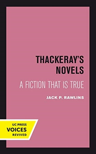 Book cover of: Thackeray's Novels. By: Jack P. Rawlins