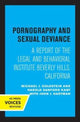 Book cover of: Pornography and Sexual Deviance. By: Michael J. Goldstein
