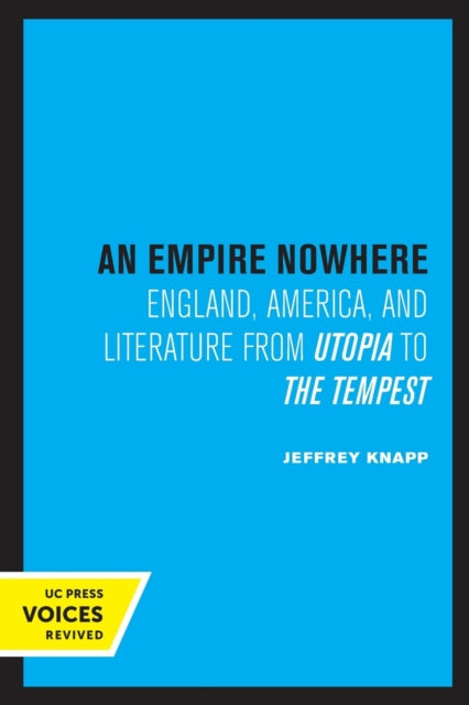 Book cover of: Empire Nowhere. By: Jeffrey Knapp