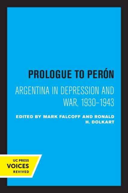 Book cover of: Prologue to Peron. By: Mark Falcoff