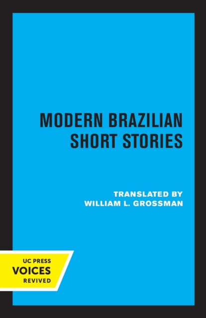Book cover of: Modern Brazilian Short Stories. By: William L. Grossman