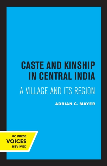 Book cover of: Caste and Kinship in Central India. By: Adrian Mayer