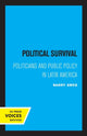 Book cover of: Political Survival. By: Barry Ames