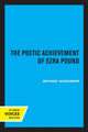 Book cover of: Poetic Achievement of Ezra Pound. By: Michael Alexander