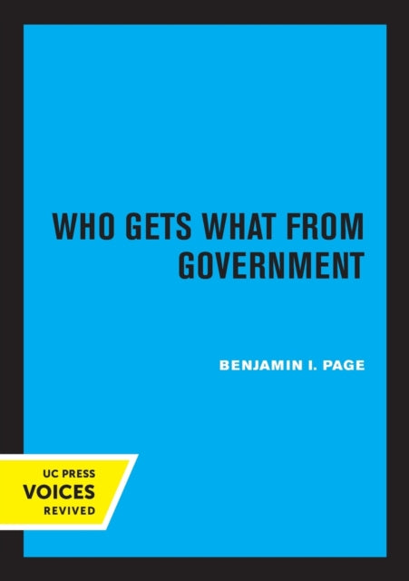 Book cover of: Who Gets What from Government. By: Benjamin I. Page