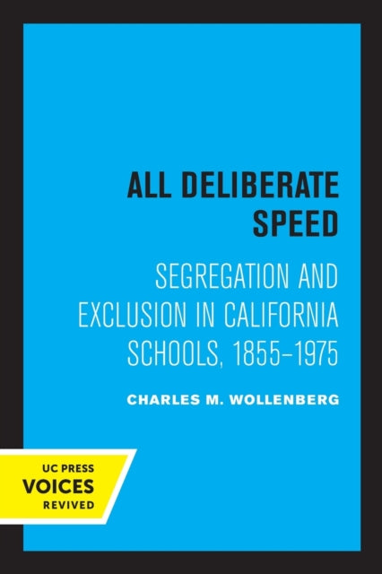 Book cover of: All Deliberate Speed. By: Charles M. Wollenberg